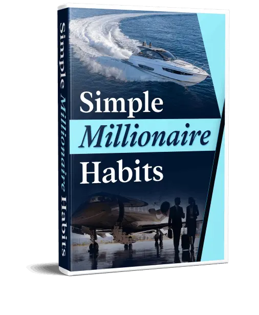 Simple Millionaire Habits